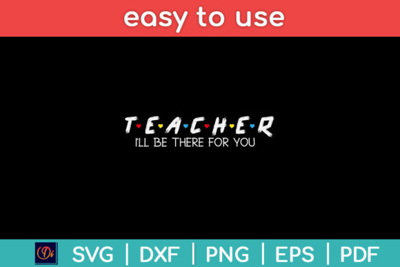 Cute Teacher Friend Fathers Day Svg Graphics