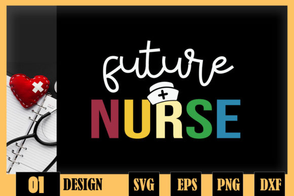 Nursing School Student Future Nurse Graphics and Crafts