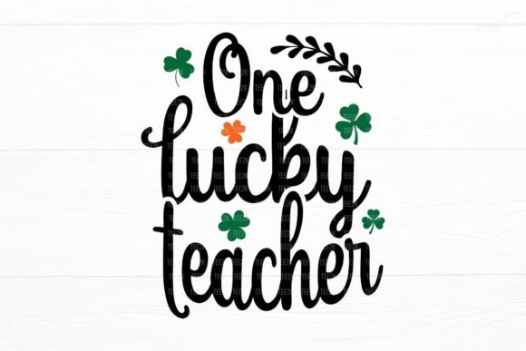 One Lucky Teacher St Patrick’s Day