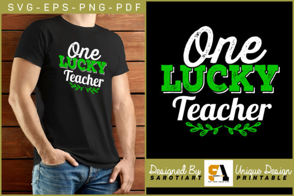 One Lucky Teacher St. Patrick’s Day SVG for Crafts and Graphics