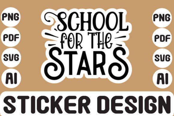 School for the Stars SVG: A Versatile Graphic Design Asset for Crafts and Creative Brands
