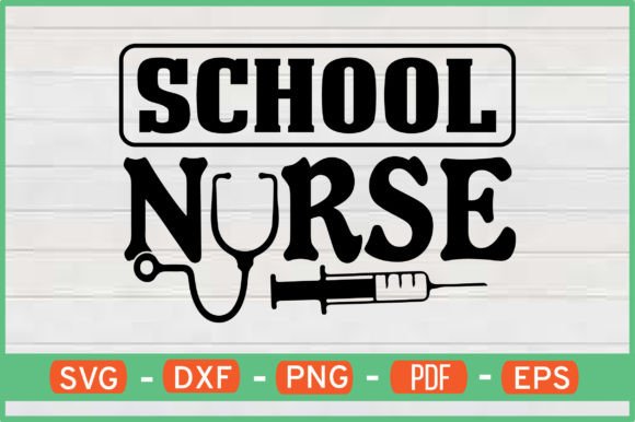 School Nurse T-Shirt Design Svg: Graphics and Crafts